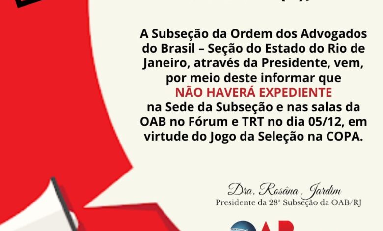 NÃO HAVERÁ EXPEDIENTE na Sede da Subseção e nas salas da OAB no Fórum e TRT no dia 05/12